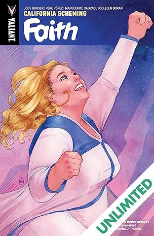 Faith: California Scheming Vol. 2